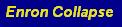 EnronCollapse.jpg (1461 bytes)